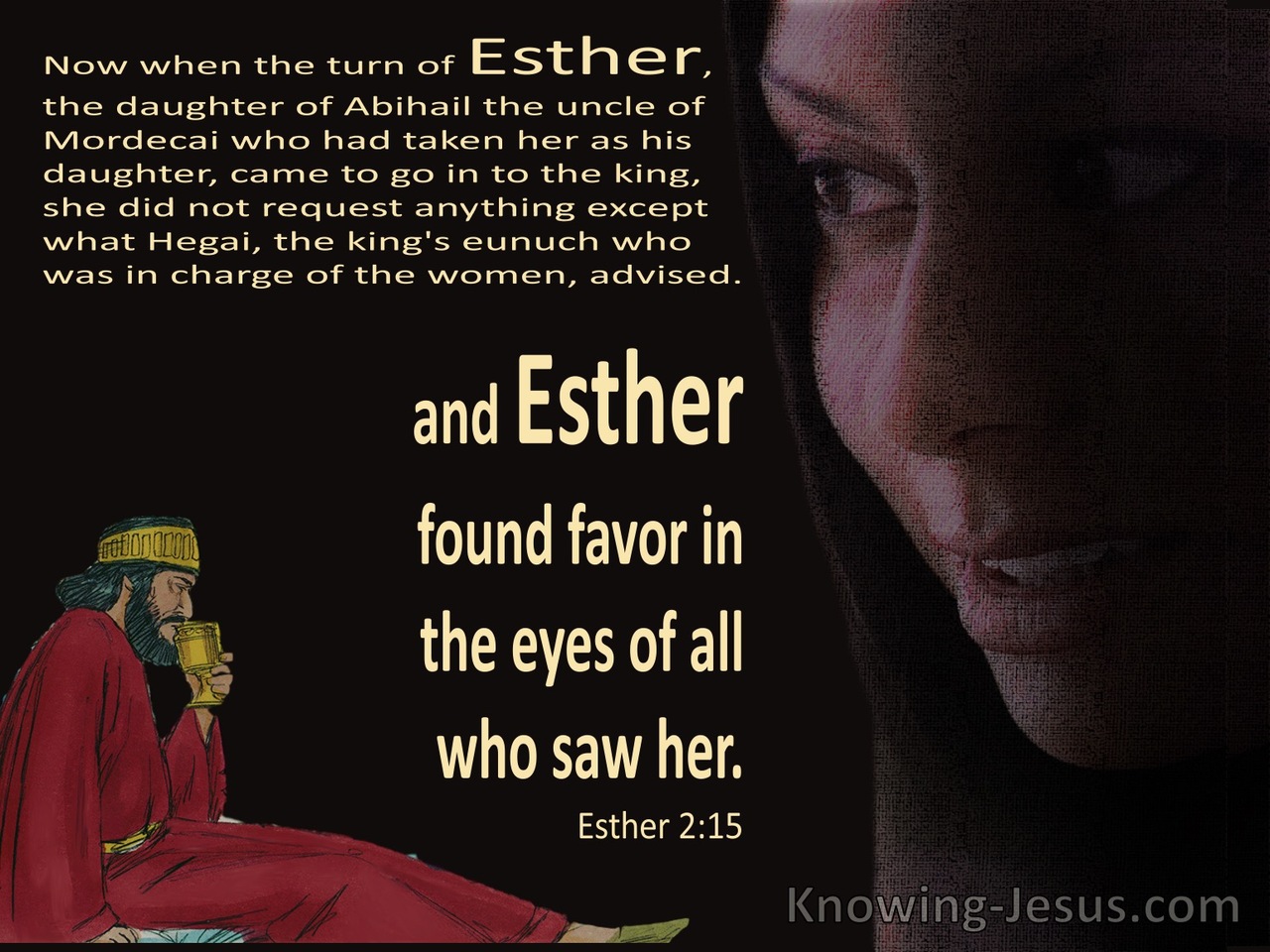 Esther 2:15 Esther Found Favor In The Eyes Of All Who Saw Her (beige)